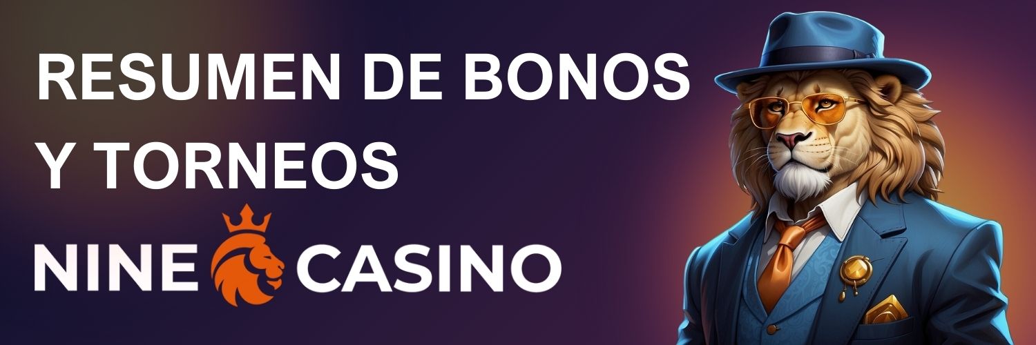 Nine Casino: Resumen de bonos y torneos.